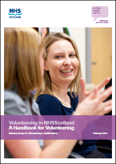 Volunteering in NHSScotland : a handbook for volunteering