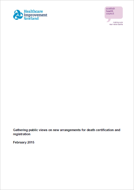 Gathering public views on new arrangements for death certification and registration