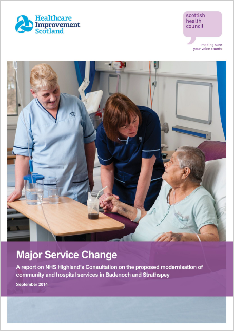 A report on NHS Highland's consultation on the proposed modernisation of community and hospital services in Badenoch and Strathspey
