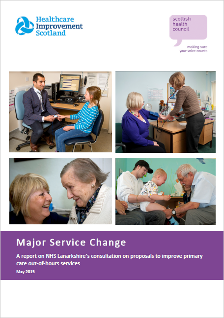 A report on NHS Lanarkshire’s consultation on proposals to improve primary care out­‐of­‐hours services